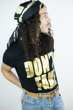 Charger l'image dans la galerie, Iconique Tee Shirt DON'T FAKE Noir et Or