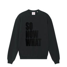 Charger l'image dans la galerie, Sweat-Shirt épais SO NOW WHAT Oversize Noir et paillettes Noir