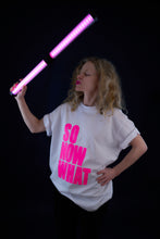 Load image into Gallery viewer, ICONIQUE - Tee-Shirt SO NOW WHAT Rose Fluo