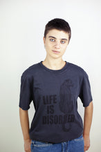 Charger l&#39;image dans la galerie, Tee-Shirt LIFE IS DISORDER effet vintage
