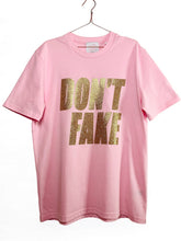 Charger l&#39;image dans la galerie, Tee-Shirt DON&#39;T FAKE Rose et paillette Or
