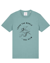 Load image into Gallery viewer, Tee-Shirt LEAVE THE WORLD WITH YOU
