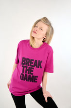 Load image into Gallery viewer, Tee Shirt BREAK THE GAME Pink Orchid
