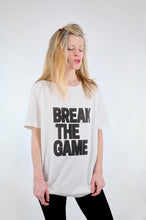 Charger l&#39;image dans la galerie, Tee Shirt BREAK THE GAME Off White
